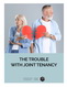 The Trouble of Joint Tenancy
